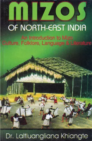 MIZOS OF NORTH-EAST INDIA
